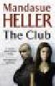  Heller, Mandasue, THE CLUB.
