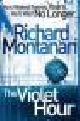 Montanari, Richard, THE VIOLET HOUR.