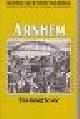  Farrar-Hockley, Anthony, ARNHEM - Een brug te ver.