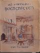  Heuvel, H.W., OUD ACHTERHOEKSCH BOERENLEVEN - Het geheele jaar rond.