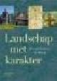 De Jongh & Pulles, LANDSCHAP MET KARAKTER - Een tijdsbeeld van de Meijerij.