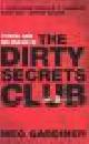  Gardiner, Meg, THE DIRTY SECRETS CLUB.