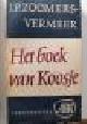  Zoomers-Vermeer, J.P., HET BOEK VAN KOOSJE - Kinderen der Sloppen 1.