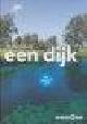  Kleinhout, Diane, WONEN AAN EEN DIJK - Wat betekent dat?.