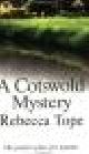 Tope, Rebecca, A COTSWOLD MYSTERY.