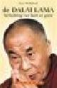  Dalai Lama (onder redactie van Donald S. Lopez Jr., De DALAI LAMA verlichting van hart en geest.