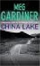  Gardiner, Meg, CHINA LAKE.