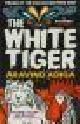  Adiga, Aravind, THE WHITE TIGER.