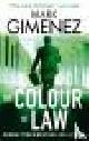  Gimenez, Mark, THE COLOUR OF LAW.