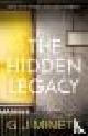  Minett, G.J., THE HIDDEN LEGACY.