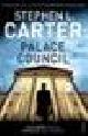 Carter, Stephen L., PALACE COUNCIL.