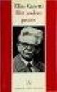  Canetti, Elias, HET ANDERE PROCES - Kafka's brieven aan Felice.