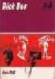  Mazure, Alfred (Maz), DICK BOS - detective-beeldverhale 1-4n: Het Geval "Kleyn",  Li-Hang,  De Raaf & Texas..