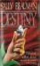  Beauman, Sally, DESTINY.