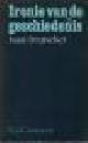  Deutscher, Isaac, IRONIE VAN DE GESCHIEDENIS - Essays over het communisme.