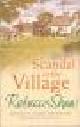  Shaw, rebecca, SCANDAL IN THE VILLAGE.