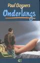  Bogaers, Paul, Onderlangs.