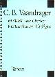  Vaandrager, C.B., In staat van oproer Rotturdamse Gedigte.