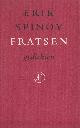  Spinoy, Erik, Fratsen. Gedichten.