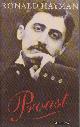  Hayman, Ronald, Proust. A Biography.