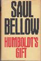  Bellow, Saul, Humboldt's gift.