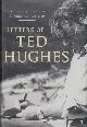  Hughes, Ted, Letters of Ted Hughes.