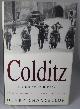 0340794941 CHANCELLOR, HENRY., Colditz, the Definitive History