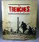 039920640X HOOBLER, DOROTHY AND THOMAS, The Trenches: Fighting on the Western Front in World War I