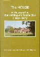0950977705 BOND, A. J. N. & DOUGHTY, M. O.H., The House: A History of the Bank of England Sports Club (1908-1983)