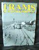1900193205 GARRATT, COLIN ON THE WORK OF HENRY PRIESTLEY, Trams of Southern Britain