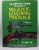  FULLER, DEREK, The Definitive Guide to Shooting Muzzle-Loading Pistols.