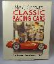 0854297758 NYE, DOUG AND GODDARD, GEOFFREY, Classic Racing Cars. The Post War Front Engined Gp Cars