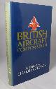 0713438150 GARDNER, CHARLES., British Aircraft Corporation: A History