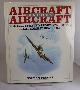 0593010213 FRANKS, NORMAN, Aircraft Versus Aircraft: The Illustrated Story of Fighter Pilot Combat Since 1914