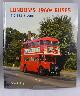 1854143190 GRAY, JOHN A, London's 1960s Buses: A Class Album