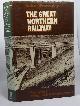 0713415908 WROTTESLEY, JOHN, The Great Northern Railway Volume I - Origins & Development