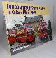 0711028818 MCCORMACK, KEVIN, London Transport Buses in Colour 1955-1969
