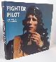 1854106147 KAPLAN, PHILIP, Fighter Pilot, a History and Celebration