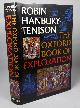 0192142089 HANBURY-TENISON, ROBIN., The Oxford Book of Exploration