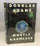 0517577402 ADAMS, DOUGLAS, Mostly Harmless