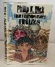  DICK, PHILIP K. (PHILIP KINDRED DICK), Our Friends from Frolix 8