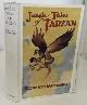  BURROUGHS, EDGAR RICE, Jungle Tales of Tarzan
