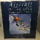 1841761559 HOLMES, TONY (COMPILED BY), Aircraft of the Aces Legends of World War 2: Featuring the Acclaimed Artwork of Iain Wyllie
