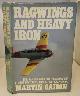 0395361419 CAIDIN, MARTIN, Ragwings and Heavy Iron the Agony and the Ecstacy of Flying History's Greatest Warbirds