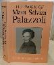  SELVINI, MATTEO (EDITED BY) (TRANSLATED BY ARNOLD J. POMERANS), The Work of Mara Selvini Palazzoli
