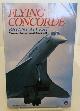0006362907 CALVERT, BRIAN, Flying Concorde