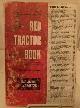  DUMAS, PAUL L. (EDITORIAL DIRECTOR), 1954 Red Tractor Book (Including Nebraska Tests)