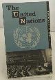 COYLE, DAVID CUSHMAN, The United Nations a Look at the Record