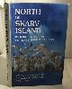 0961594802 WIKSTROM, KARL S. (EDITED BY SIGNE M. CARLSON), North of Skarv Island a Trading Adventure between Norwegians and Lapps