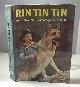  FANNIN, COLE (AUTHORIZED EDITION), Rin Tin Tin and the Ghost Wagon Train